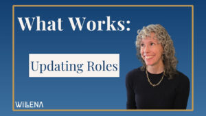 Attorney Rachel Murphy with text: What Works: Updating Roles